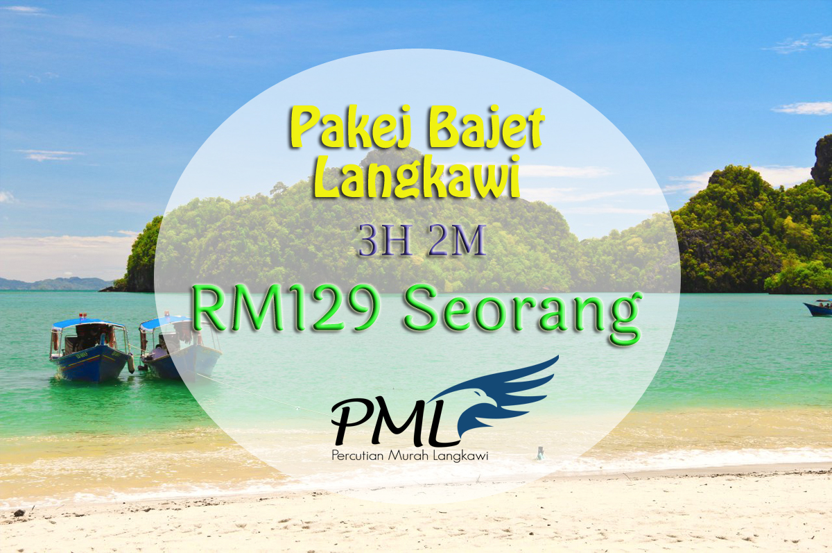 Pakej Bajet Langkawi 2018 | Permata Holidays Sdn. Bhd.