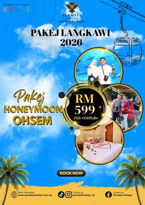 Pakej Honeymoon Ohsem Langkawi